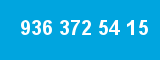 936 372 54 15